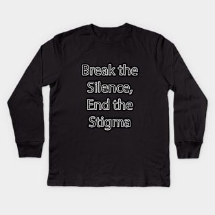 Mental Health Quote 21 Kids Long Sleeve T-Shirt